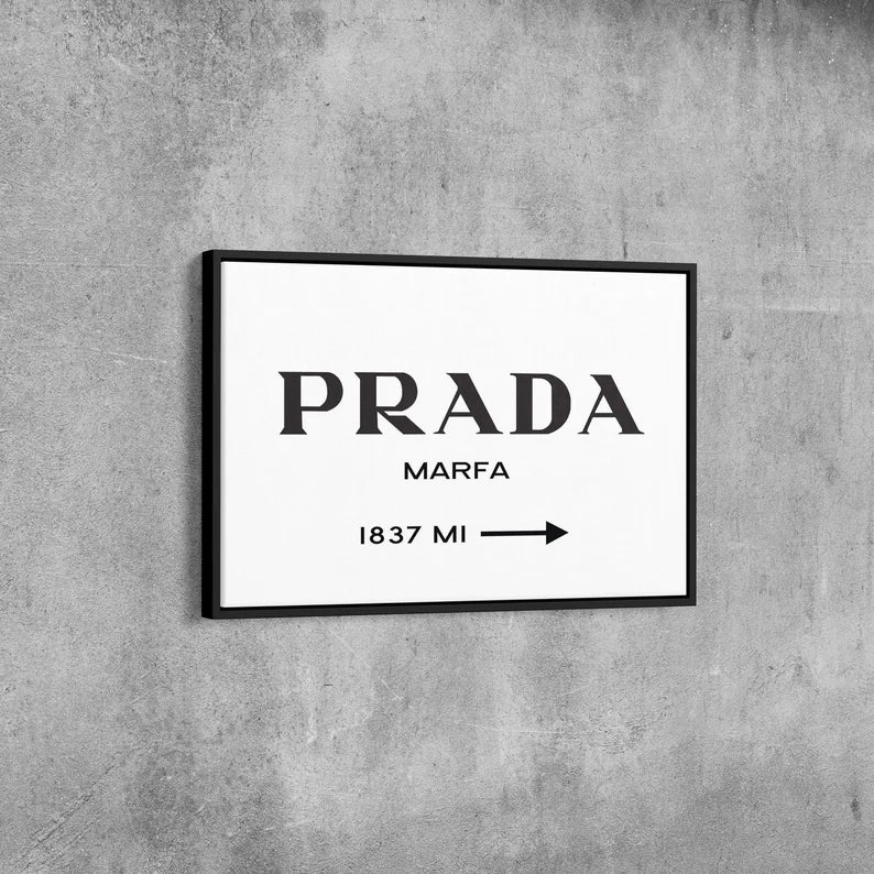 Prada Marfa Canvas Wall Art – Minimalist Fashion Poster Print for Modern Bedroom and Office Decor