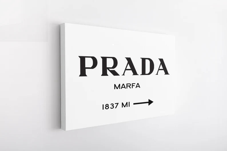 Prada Marfa Canvas Wall Art – Minimalist Fashion Poster Print for Modern Bedroom and Office Decor